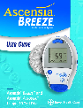 Bayer HealthCare Blood Glucose Meter Ascensia BREEZE and Ascensia AUTODISCTM Unique 10-Test Disc owners manual user guide