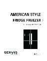 Servis Refrigerator AMERICAN STYLE FRIDGE FREEZER owners manual user guide
